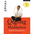 thumbnail image 1 of Qigong Foundation Qigong Meditation: Small Circulation, (Paperback), 1 of 1