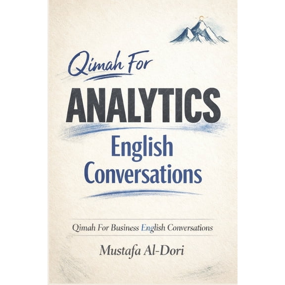 Qimah for Business English Conversations Qimah For Analytics English Conversations, (Paperback)