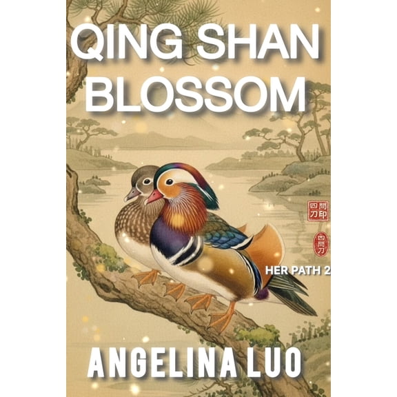 Qing Shan Blossom, (Paperback)