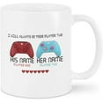 thumbnail image 1 of Personalized I Will Always Be Your Player Two Mug Gamer Present Mug Gaming Mug Great Customized Mug For Birthday Christmas Valentines Day 11oz 15oz Ceramic Coffee Mug XFCBU3, 1 of 3
