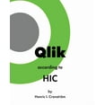 thumbnail image 1 of Qlik according to HIC, (Paperback), 1 of 1