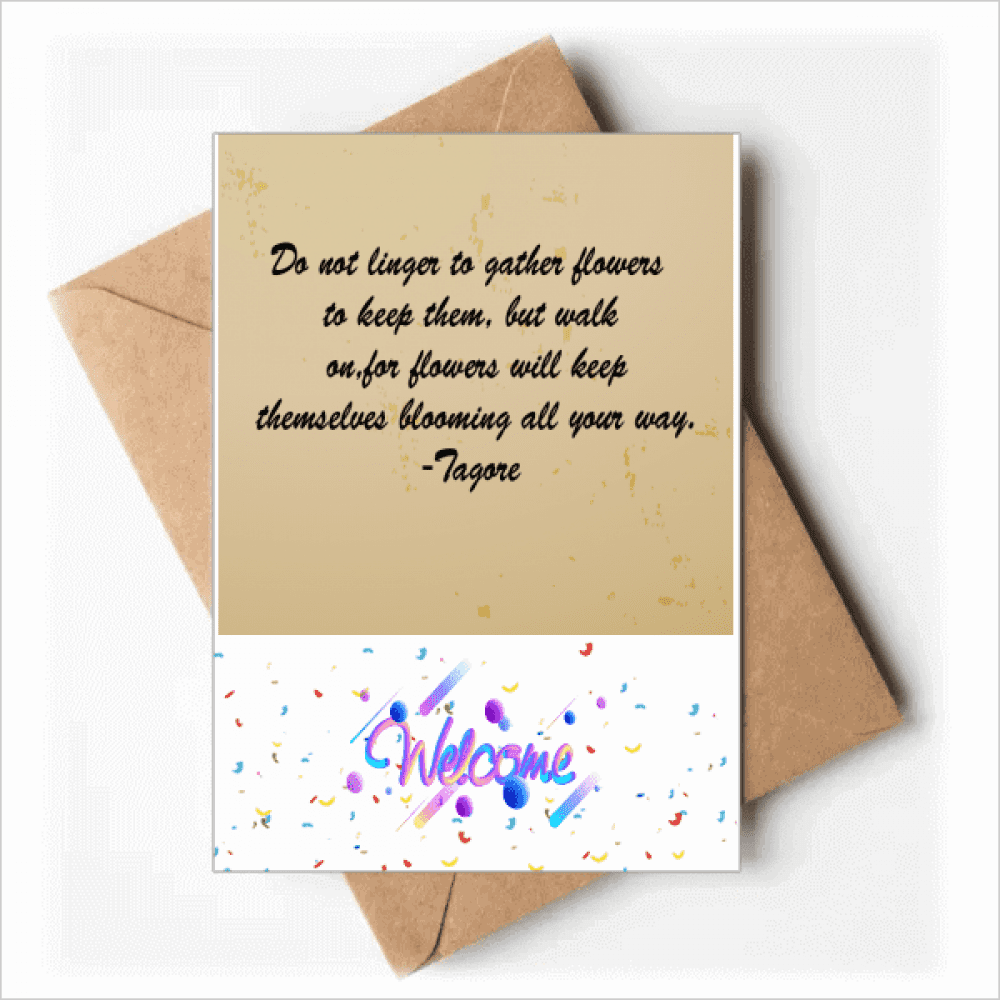 Qoutes Famous People Healing Donnot Gether Flowers Welcome Back Greeting Cards Envelopes Blank