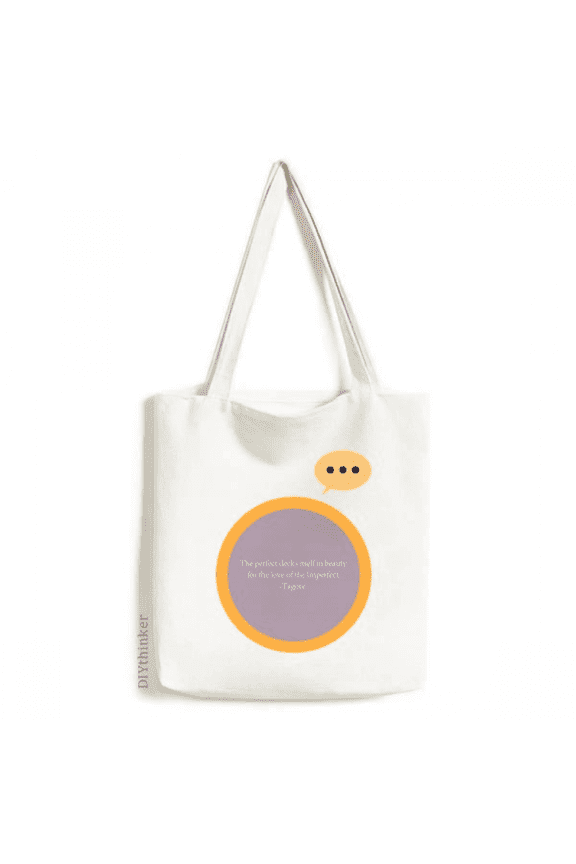 Qoutes Famous People Healing Imperfect Beauty Love Expression Sack Canvas Tote Shoulder Bag