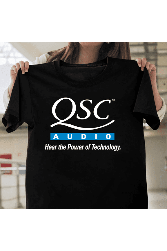 Qsc Audio Hear The Power Logo Unisex Tee Professional Sound Equipment Brand Art V41449 Unisex T-Shirt, Size Up to 5XL