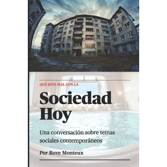 Qu Est Mal Con la Sociedad Hoy (Paperback)