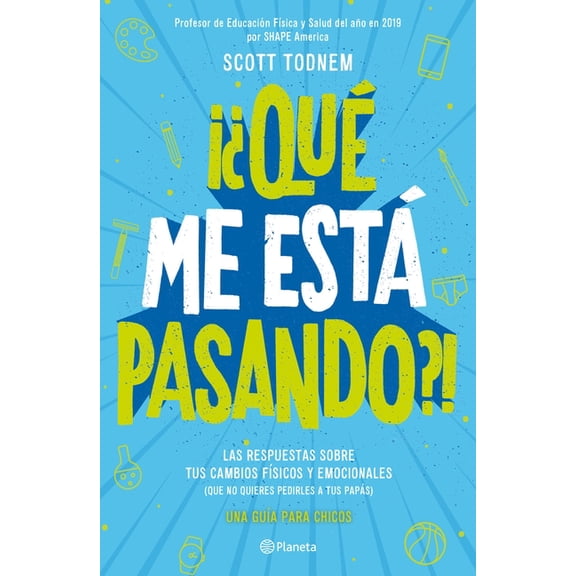 Qu Me Est Pasando? Gua Para Chicos / Growing Up Great!, (Paperback)