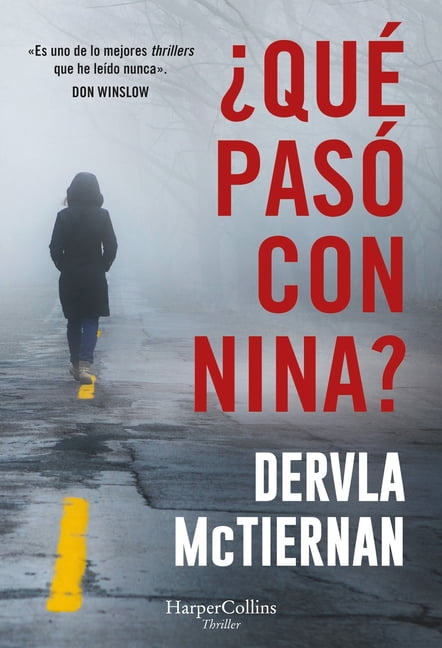 Â¿QuÃ© PasÃ³ Con Nina? (What Happened to Nina? - Spanish Edition), (Paperback)