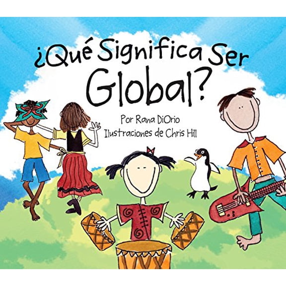 Pre-Owned ¿Qué Significa Ser Global? (What Does It Mean To Be...?) Paperback