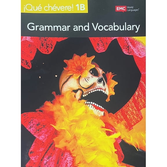Qu chvere! Second Edition Level 1B Grammar and Vocabulary, c. 2020, 9781533849960, 153384996X - New