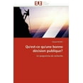 thumbnail image 1 of Omn.Univ.Europ.: Qu'est-Ce Qu'une Bonne Décision Publique? (Paperback), 1 of 1