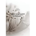 thumbnail image 1 of Qu'est-ce qui guérit en thérapie ? (Paperback), 1 of 1