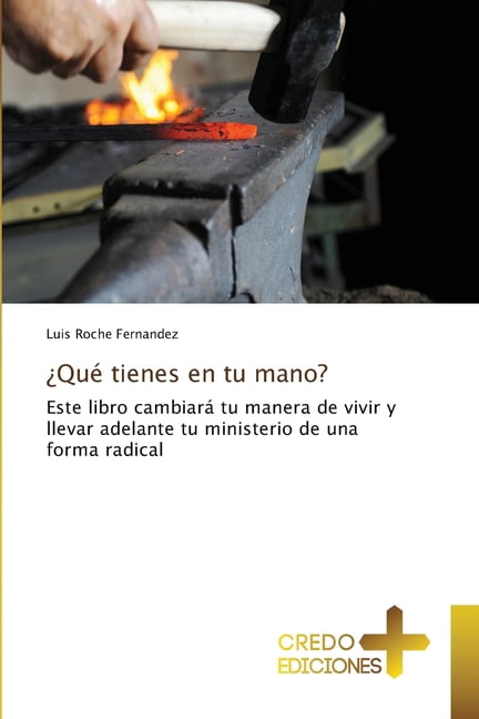 Â¿QuÃ© tienes en tu mano?, (Paperback)