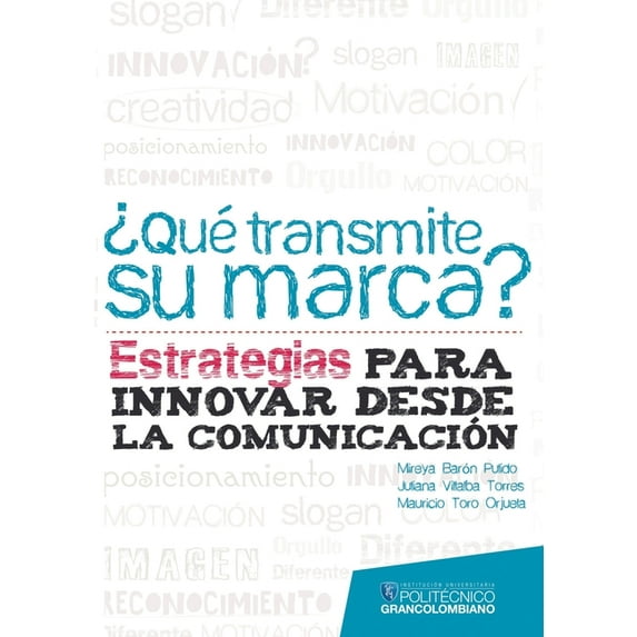 ¿Qué transmite su marca?, (Paperback)