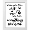 thumbnail image 1 of Quach, Anna 12x14 White Modern Wood Framed Museum Art Print Titled - Love What You Have, 1 of 4