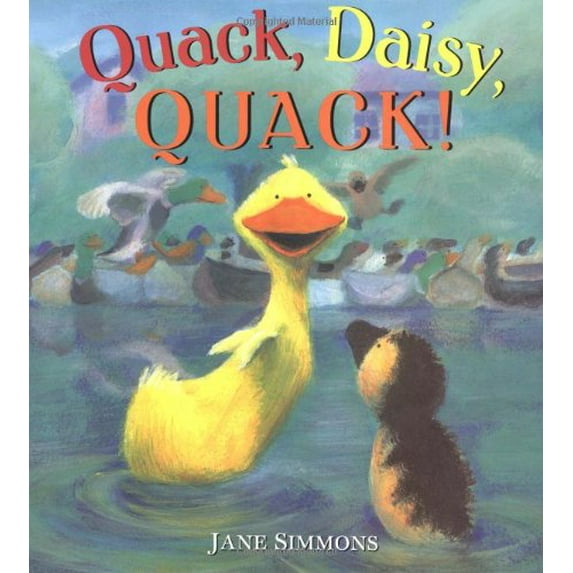 Pre-Owned Quack, Daisy, Quack! (Hardcover) 0316795879 9780316795876