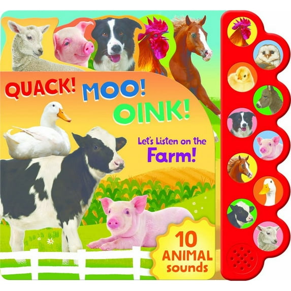 Quack! Moo! Oink!: Let's Listen on the Farm! (Board Book)
