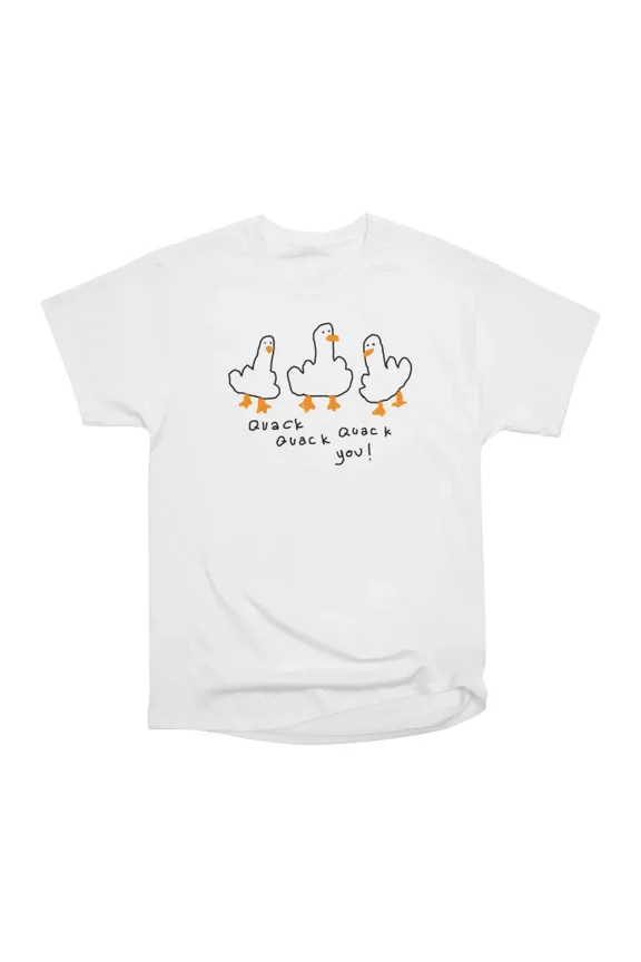 Quack Quack Quack You T-Shirt Tee Gift For Him Merch For Her Apparel For Friend
