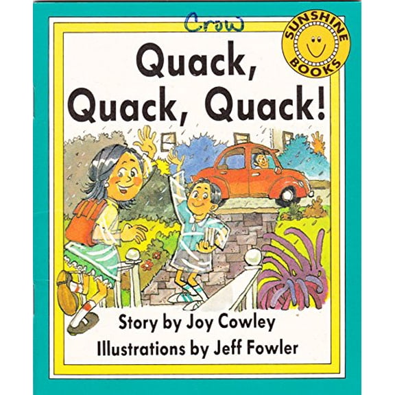 Pre-Owned Quack, Quack, Quack! (Sunshine, Level 1, Set I) (Paperback) 0780249763 9780780249769