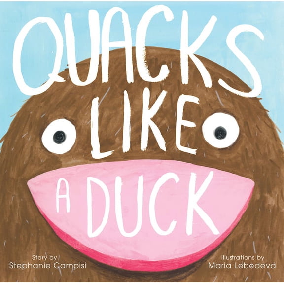 Quacks Like a Duck, (Hardcover)