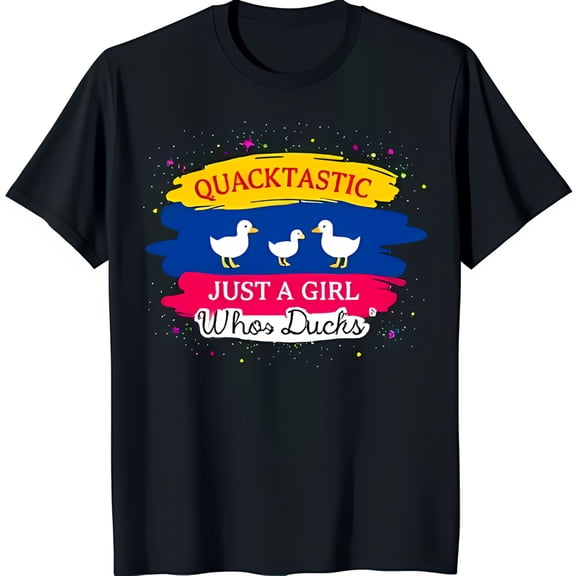 Quacktastic Black T-Shirt with Playful Design Just a Girl Who s Ducks