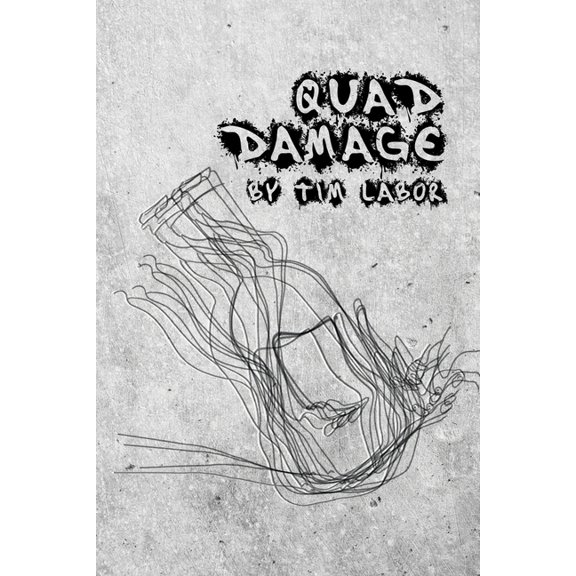 Quad Damage (Paperback)