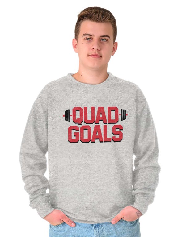 Quad Goals Weightlifting Barbell Sweatshirt for Men or Women Brisco Brands L