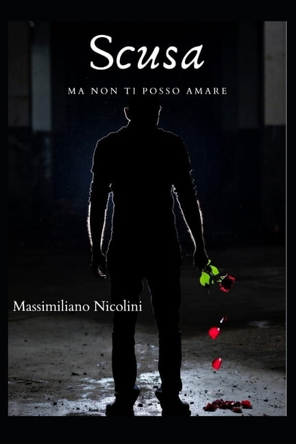 Quaderni Nicoliniani Scusa ma non ti posso amare, Book 13, (Paperback)