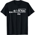 thumbnail image 1 of Quadratic Formula for Math class T-Shirt, 1 of 5