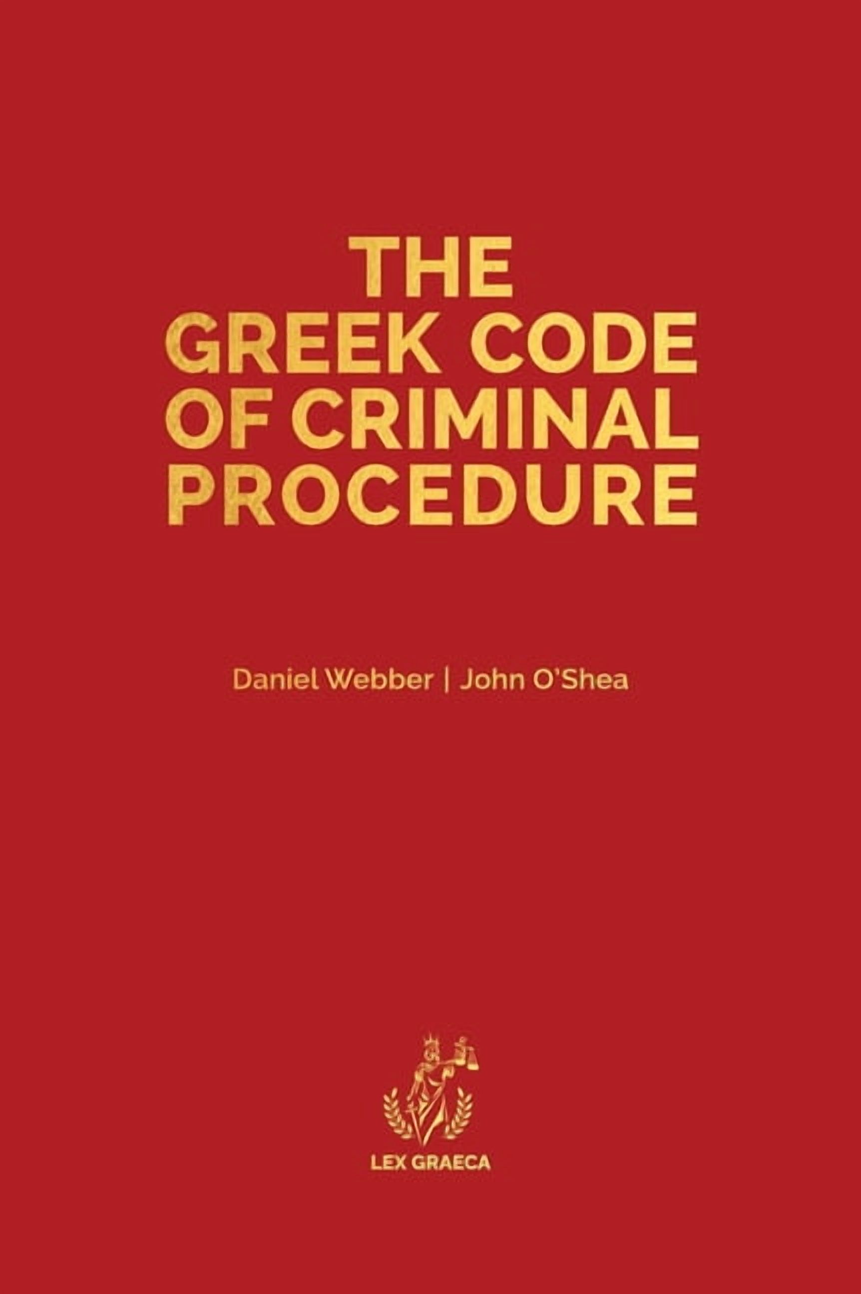 Greek Coding Quadricodex The Greek Code of Criminal Procedure, Book 1, (Hardcover ...