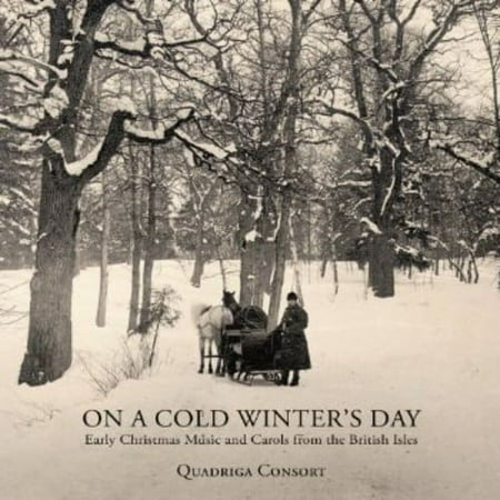 Quadriga Consort - On a Cold Winter's Day: Early Christmas Music & - Christmas Music - CD