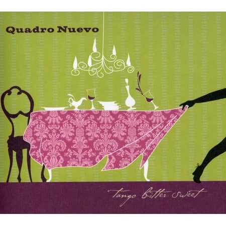 Quadro Nuevo - Tango Bitter Sweet - Music & Performance - CD