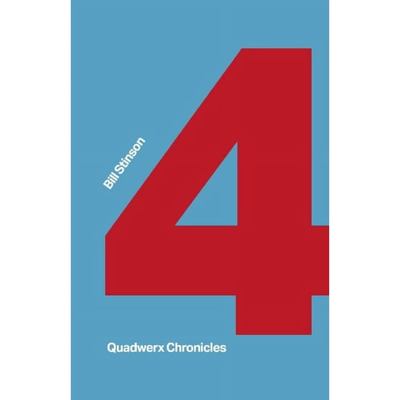 Quadwerx Chronicles (Paperback)