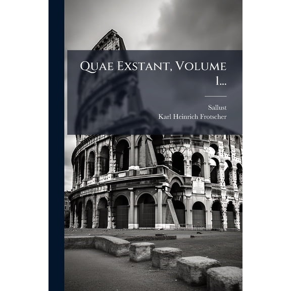 Quae Exstant, Volume 1... (Paperback)