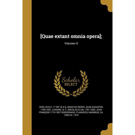 [Quae extant omnia opera];; Volumen 9 (Paperback)