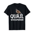 thumbnail image 1 of Quail Whisperer Upland Hunting Funny Hunter Men Women Kids T-Shirt, 1 of 5