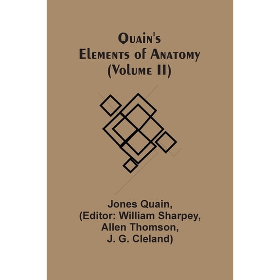 Quain'S Elements Of Anatomy (Volume Ii), (Paperback)