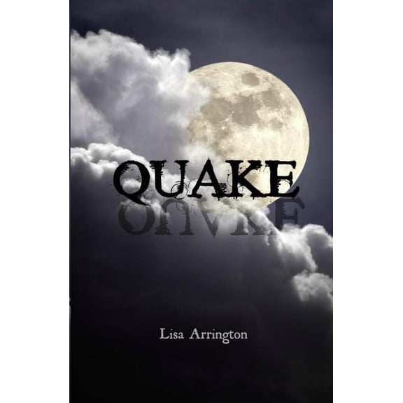 Quake (Paperback) by Lisa Arrington