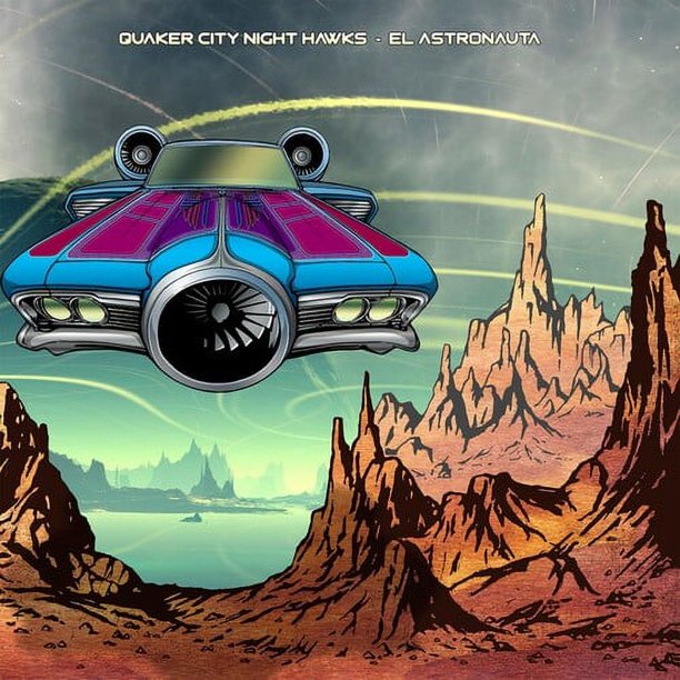 Quaker City Night Hawks El Astronauta Music & Performance CD