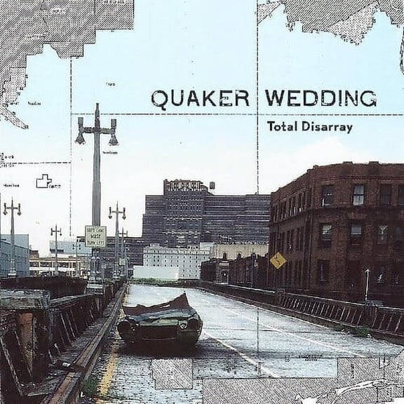 Quaker Wedding - Total Disarray - Music & Performance - Vinyl