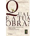 thumbnail image 1 of Pre-Owned Qual e A Tua Obra?: Inquietacoes Propositivas Sobre Etica , Lideranca e Gestao (Em Portugues do Brasil) (Paperback) 8532635792 9788532635792, 1 of 1
