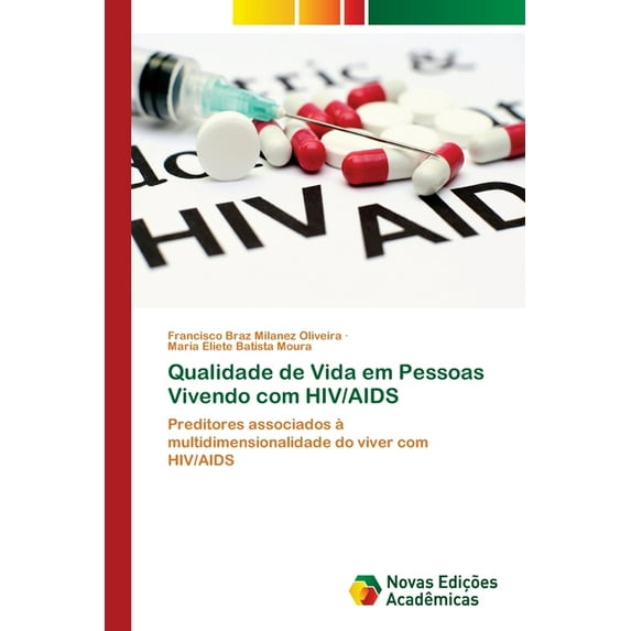 Qualidade de Vida em Pessoas Vivendo com HIV/AIDS (Paperback)