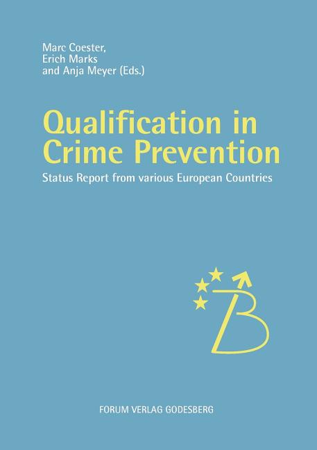 Qualification in Crime Prevention Status reports from various European  countries (Paperback)