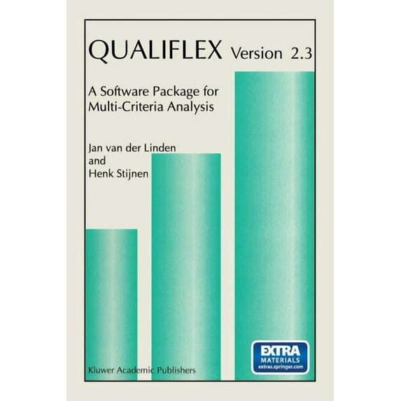 Qualiflex Version 2.3: A Software Package for Multi-Criteria Analysis, (Hardcover)