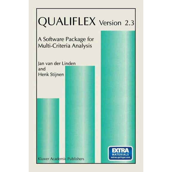 Qualiflex Version 2.3: A Software Package for Multi-Criteria Analysis, (Hardcover)