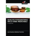 thumbnail image 1 of Qualità Fitosanitaria Delle Erbe Medicinali (Paperback), 1 of 1