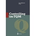 thumbnail image 1 of QualitÃ¤tsmanagement Controlling Im TQM: Methoden Und Instrumente Zur Verbesserung Der UnternehmensqualitÃ¤t, (Paperback), 1 of 1