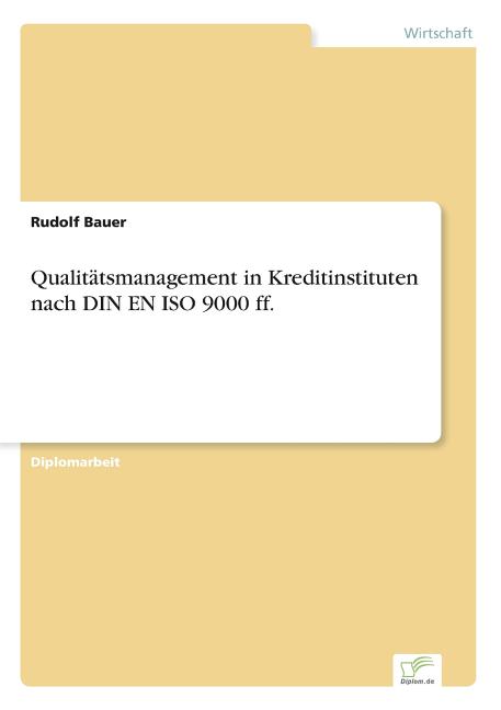 Qualitätsmanagement in Kreditinstituten nach DIN EN ISO 9000 ff. (Paperback) - image 1 of 1