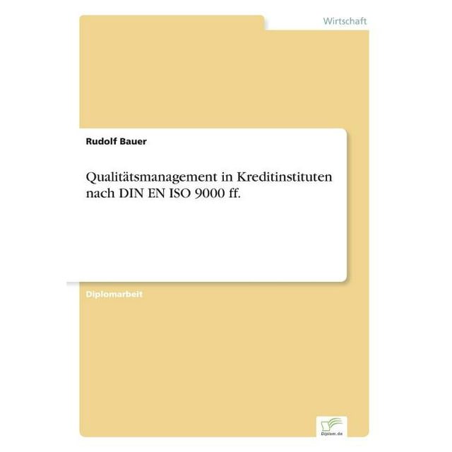 Qualitätsmanagement in Kreditinstituten nach DIN EN ISO 9000 ff. (Paperback)