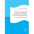 thumbnail image 1 of Qualitätsmanagement in kleinen und mittleren Unternehmensberatungen. Ein entscheidender Vorteil? (Paperback), 1 of 1