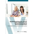 thumbnail image 1 of Qualitätssicherung durch Akkreditierung im Hochschulbereich (Paperback), 1 of 1